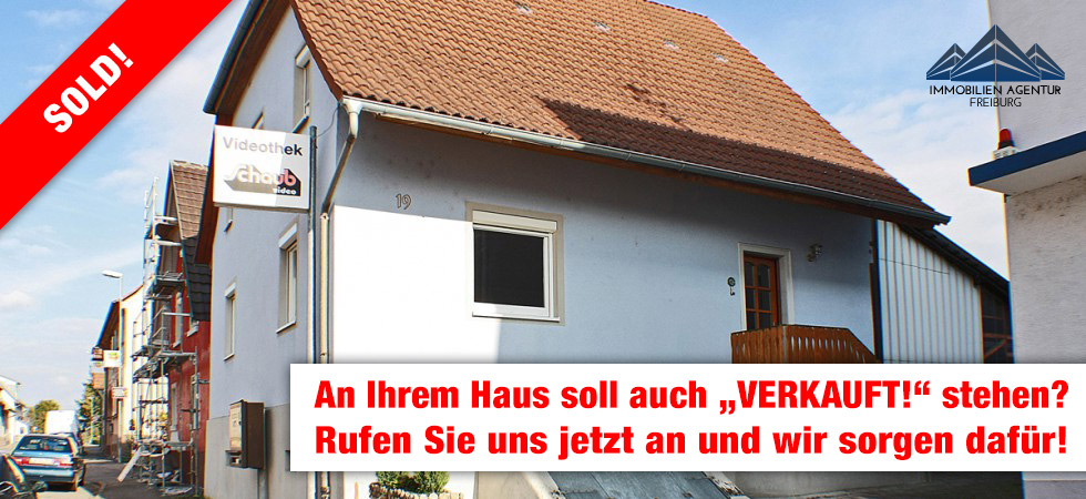 Haus verkauft Hauptstrasse Orschweier Immobilienagentur Freiburg Haus verkauft Hauptstrasse Orschweier Immobilienagentur Freiburg